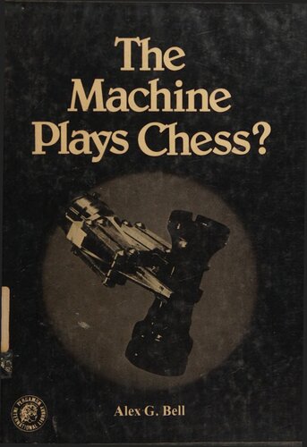 The Machine Plays Chess