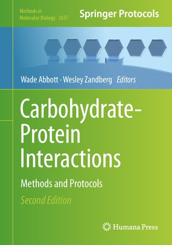 Carbohydrate-Protein Interactions: Methods and Protocols (Methods in Molecular Biology, 2657)