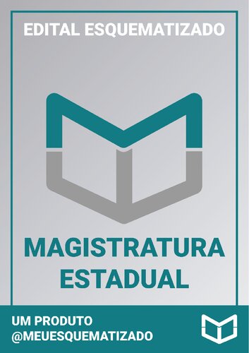 Magistratura estadual: edital esquematizado