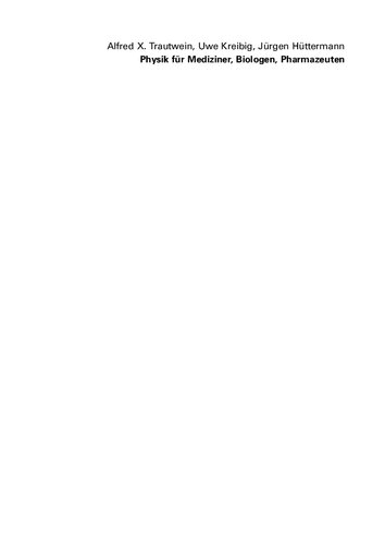 Physik für Mediziner, Biologen, Pharmazeuten