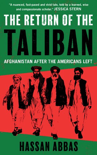 The Return of the Taliban: Afghanistan after the Americans Left