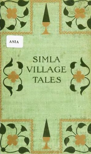 Simla Village Tales, or, Folk Tales from the Himalayas