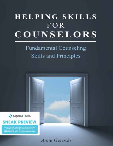 Helping Skills for Counselors: Fundamental Counseling Skills and Principles
