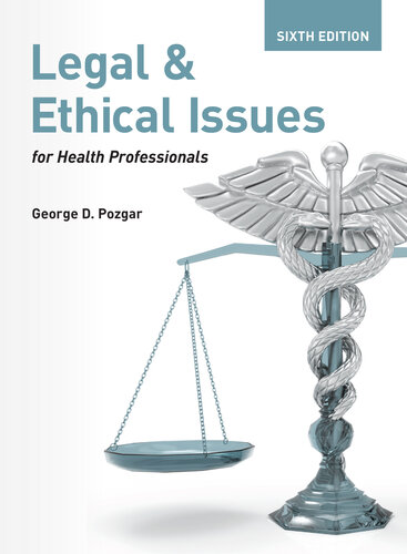 Legal and Ethical Issues for Health Professionals
