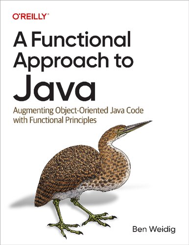 A Functional Approach to Java: Augmenting Object-Oriented Java Code with Functional Principles