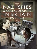 Nazi Spies and Collaborators in Britain, 1939–1945