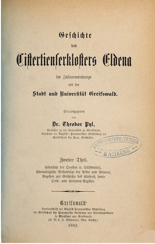 Geschichte des Cistercienserklosters [Zisterzienserklosters] Eldena im Zusammenhang mit der Stadt und Universität Greifswald