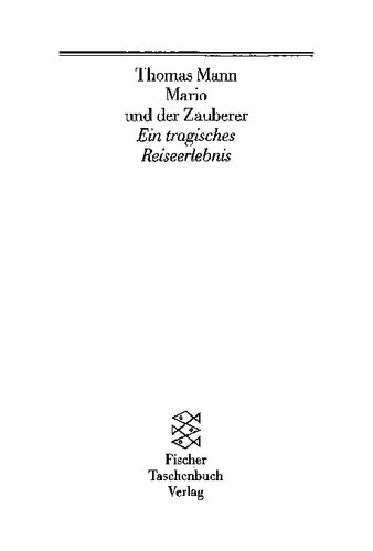 Mario und der Zauberer: Ein tragisches Reiseerlebnis