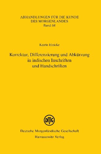 Korrektur, Differenzierung Und Abkurzung in Indischen Inschriften Und Handschriften