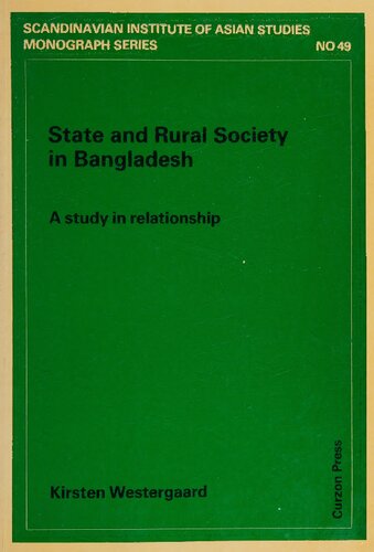 State and Rural Society in Bangladesh: A Study in Relationship