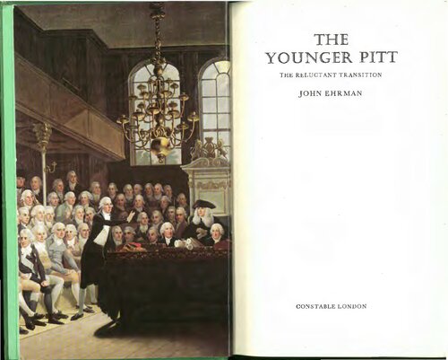 The Younger Pitt: The Reluctant Transition