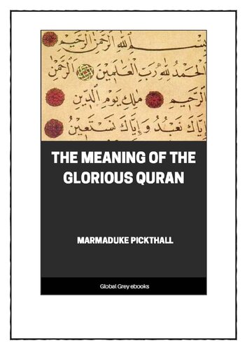 The Meaning of the Glorious Qur'an