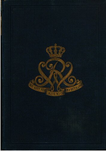 Das Königs-Husaren-Regiment (1. Rhenisches) Nr. 7 von der Formation des Stammregiments bis zur Gegenwart