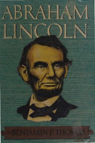 Abraham Lincoln - Biography