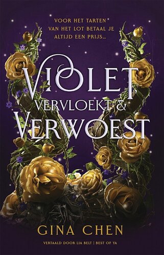 Violet, vervloekt & verwoest