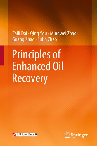 Principles of Enhanced Oil Recovery