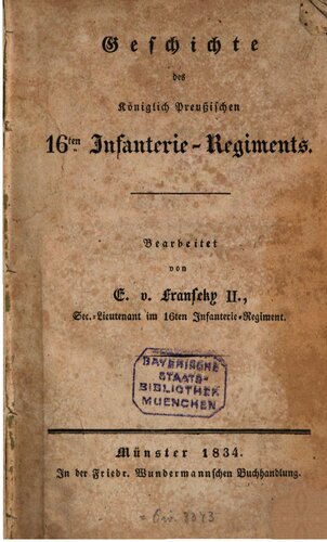 Geschichte des Königlich Preußischen 16ten Infanterie-Regiments