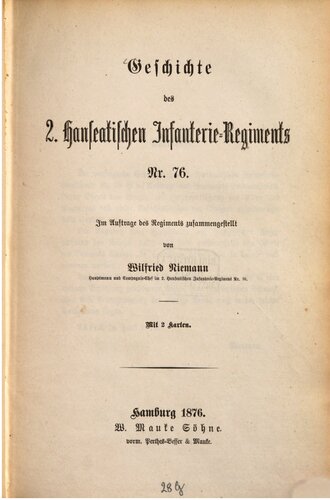 Geschichte des 2. Hanseatischen Infanterie-Regiments Nr. 76