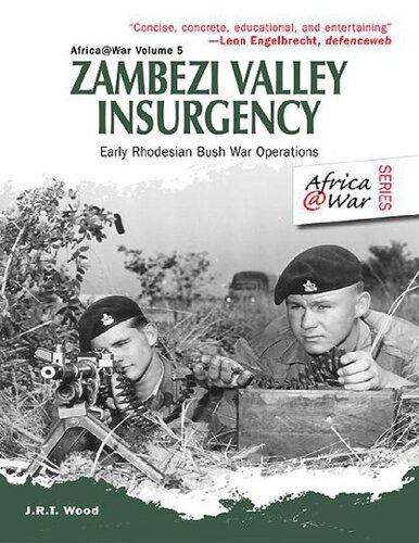 Zambezi Valley Insurgency: Early Rhodesian Bush War Operations