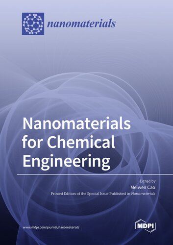 Nanomaterials for Chemical Engineering