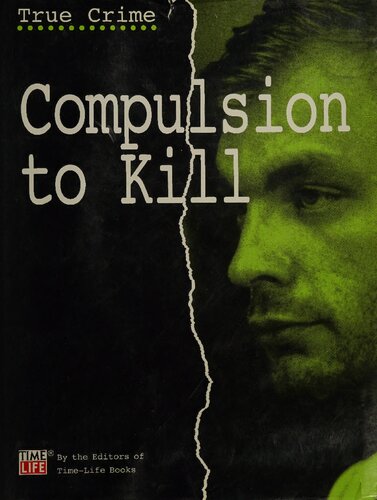 True Crime: Compulsion To Kill
