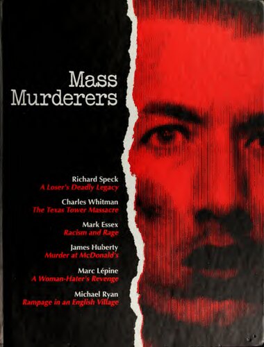 True Crime: Mass Murderers