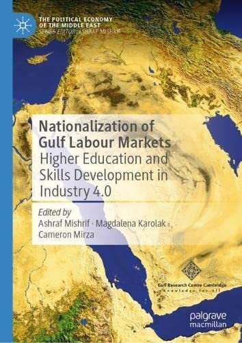 Nationalization of Gulf Labour Markets: Higher Education and Skills Development in Industry 4.0