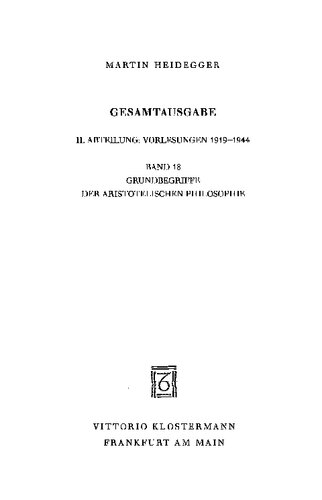 Grundbegriffe der aristotelischen Philosophie (Sommersemester 1924)