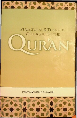 Structural & Thematic Coherence in the Quran