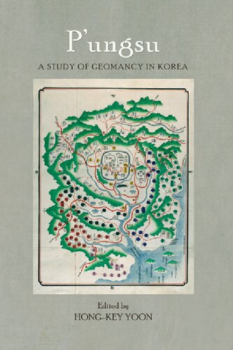 P'ungsu: A Study of Geomancy in Korea