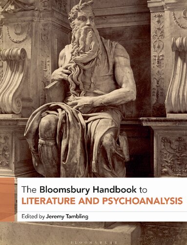 The Bloomsbury Handbook to Literature and Psychoanalysis