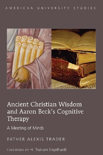 Ancient Christian Wisdom and Aaron Beck’s Cognitive Therapy: A Meeting of Minds