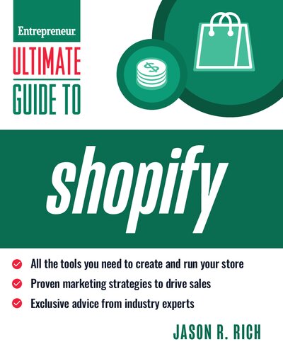 Ultimate Guide to Shopify (Entrepreneur Ultimate Guide)