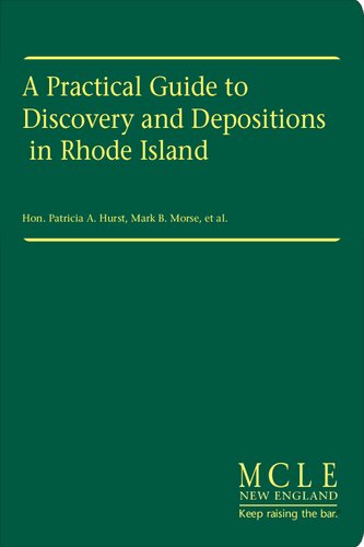A Practical Guide to Discovery & Depositions in Rhode Island