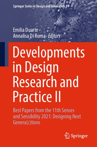 Developments in Design Research and Practice II: Best Papers from the 11th Senses and Sensibility 2021: Designing Next Genera(c)tions