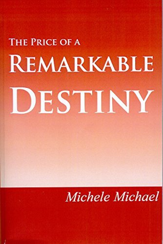 The Price of a remarkable destiny: The Life and Spiritual Journey of Edward Salim Michael