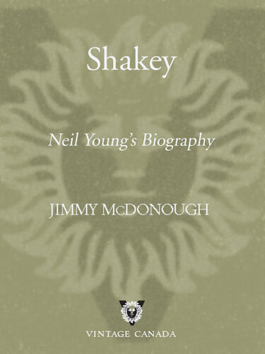 Shakey: Neil Young's Biography