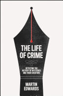 The Life of Crime: Detecting the History of Mysteries and their Creators