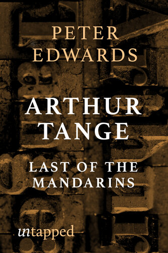 Arthur Tange: Last of the Mandarins