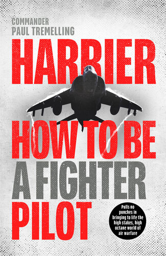 Harrier: How To Be a Fighter Pilot