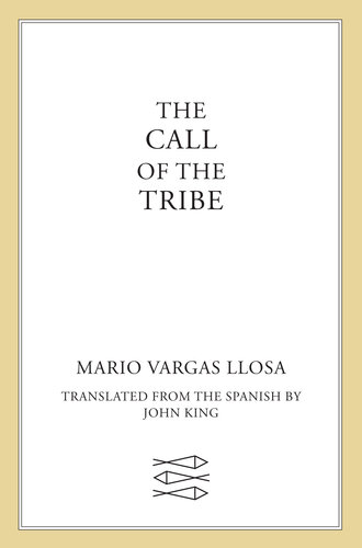The Call of the Tribe