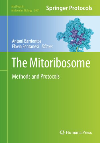 The Mitoribosome: Methods and Protocols