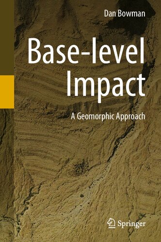 Base-level Impact: A Geomorphic Approach
