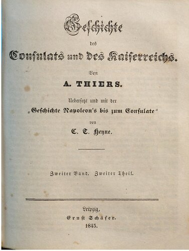 Geschichte des Consulats und Kaiserreichs ; mit der 