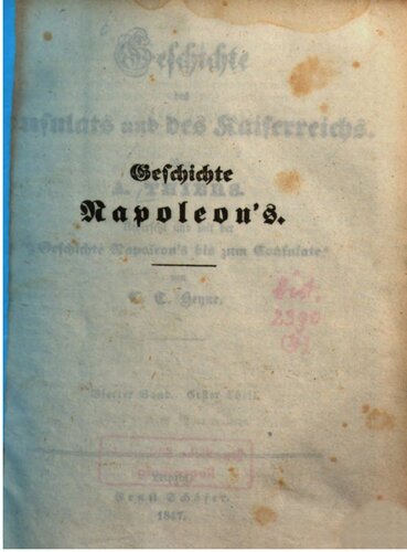 Geschichte des Consulats und Kaiserreichs ; mit der 