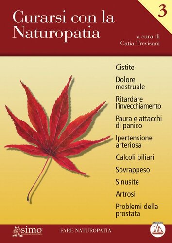 Curarsi con la Naturopatia - Vol. 3 (Italian Edition)