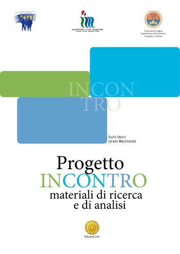 Progetto Incontro - materiali di ricerca e di anaisi