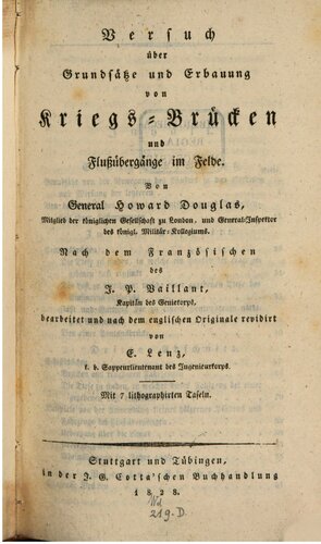 Versuch über Grundsätze und Erbauung von Kriegs-Brücken und Flußübergänge im Felde