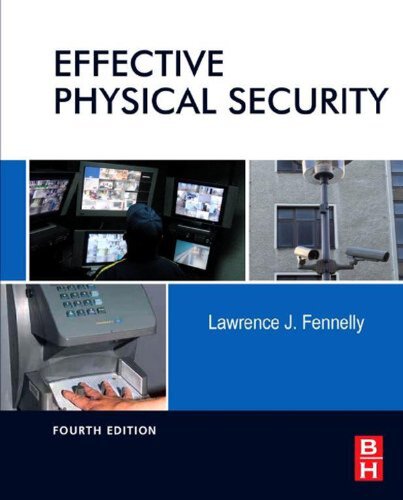 Effective Physical Security 4th Edition