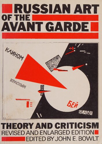 Russian art of the avant-garde : theory and criticism 1902-1934